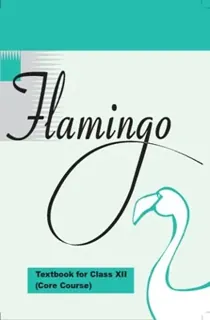 NCERT कक्षा 12 Flamingo solutions cover